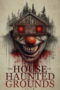 Film The House on Haunted Grounds 2026 Nonton film The House on Haunted Grounds (2026) - Pusatmovie21