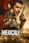 Film Mexicali 2026 Nonton film Mexicali (2026) - Pusatmovie21